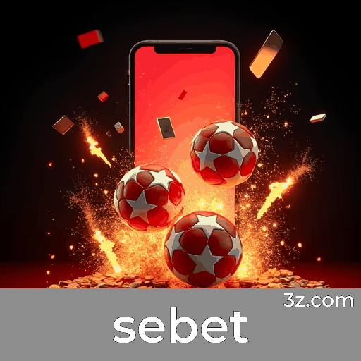 Sebet: Apostas em Esportes com Odds Imediatas para Brasileiros
